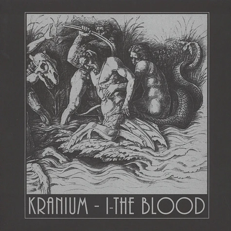 Kranium - I - The Blood