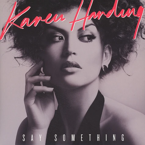 Karen Harding - Say Something