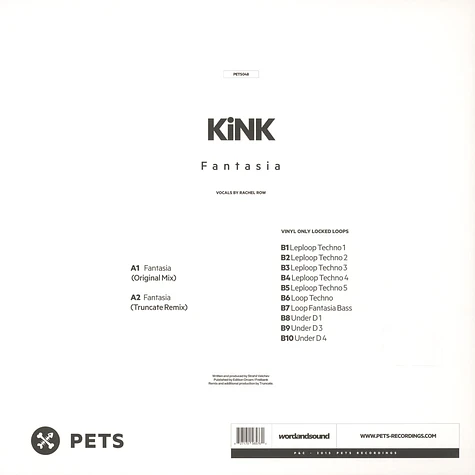 Kink - Fantasia Truncate Remix