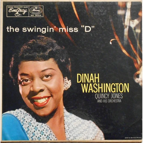 Dinah Washington With Quincy Jones And His Orchestra - The Swingin' Miss "D"