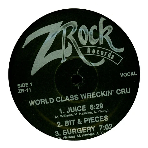 World Class Wreckin' Cru - Juice / Surgery