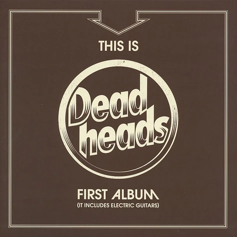 Deadheads - This Is Deadheads First Album Black Vinyl Edition
