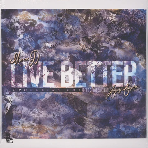 Marcus D - Live Better EP: Producers Cut Selections From Simply Complex