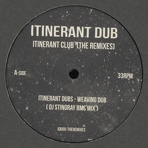 Itinerant Dubs - Itinerant Club: The Remixes