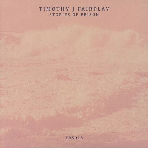 Timothy J Fairplay - Stories Of Prison