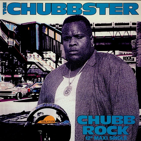 Chubb Rock - The Chubbster