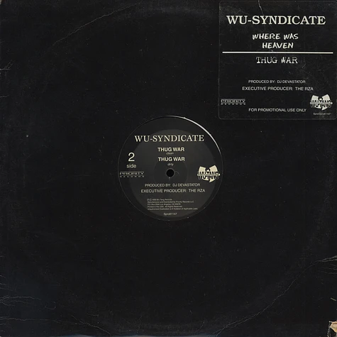 Wu Syndicate - Where Was Heaven / Thug War
