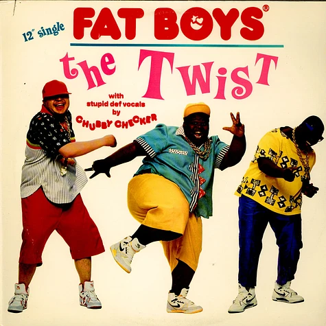 Fat Boys - The Twist