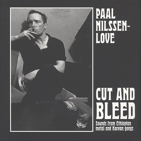 Paal Nilssen-Love - Cut And Bleed (Sounds From Ehtiopian Metal & Korean Gongs)