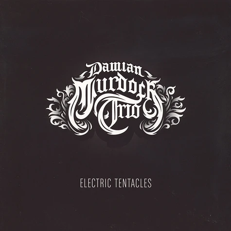 Damian Murdoch Trio - Electric Tentacles