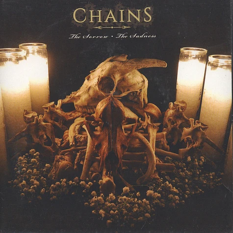 Chains - The Sorrow, The Sadness