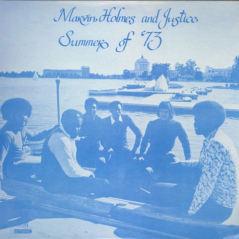 Marvin Holmes And Justice - Summer Of '73