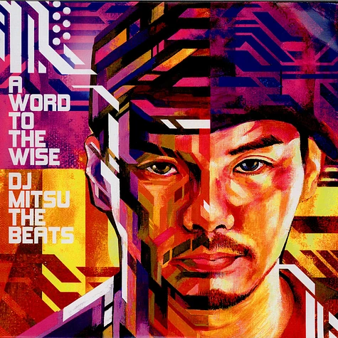 DJ Mitsu The Beats - A Word To The Wise