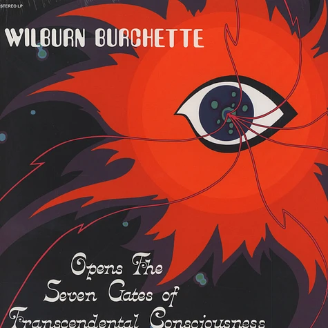 Wilburn Burchette - Opens The Seven Gates Of Transcendental Consciousness