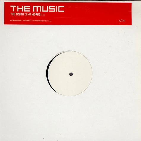 The Music - The Truth Is No Words