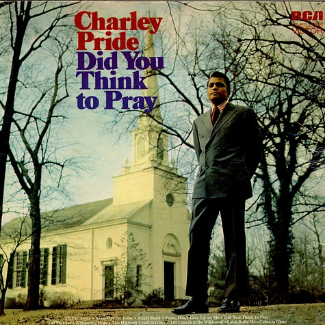 Charley Pride - Did You Think To Pray