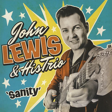 John Lewis & His Rock'N'Roll Trio - Sanity