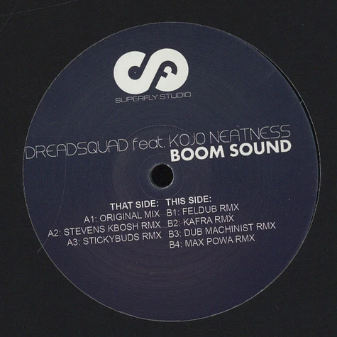 Dreadsquad - Boom Sound Remixed Feat. Kojo Neatness