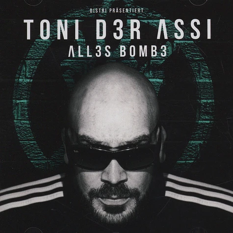 Toni Der Assi - Alles Bombe