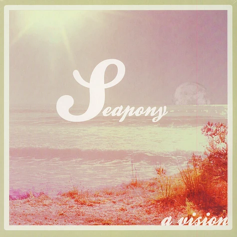 Seapony - A Vision