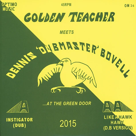Golden Teacher Meets Dennis Bovell - Golden Teacher Meets Dennis Bovell At The Green Door