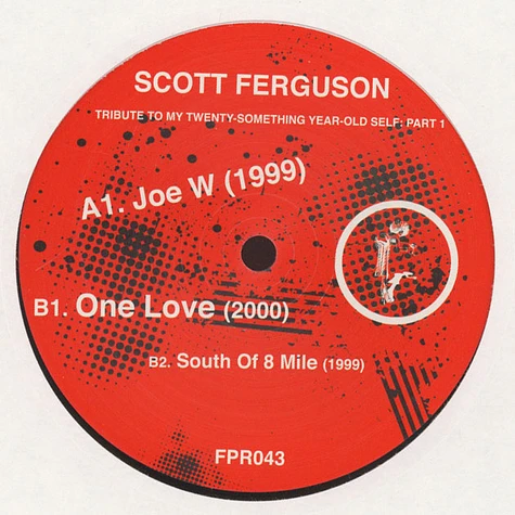 Scott Ferguson - Tribute To My Twenty Something Year Old Self Part #1
