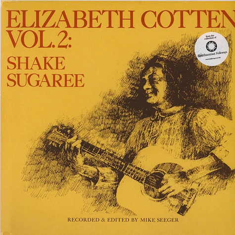 Elizabeth Cotten - Volume 2: Shake Sugaree Black Vinyl Edition