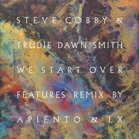 Steve Cobby & Trudie Dawn Smith - We Start Over