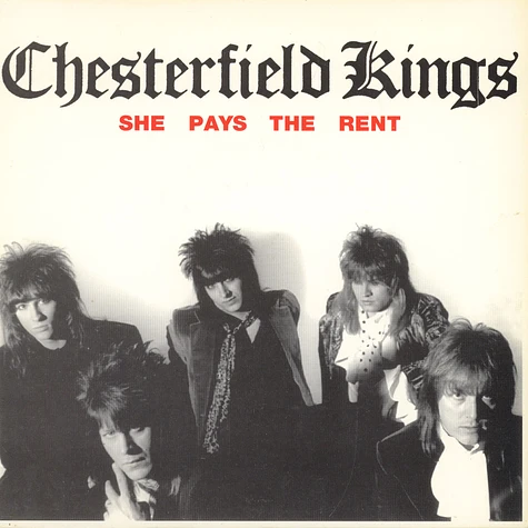 Chesterfield Kings /Lyres - She Pays The Rent / She Told Me Lies