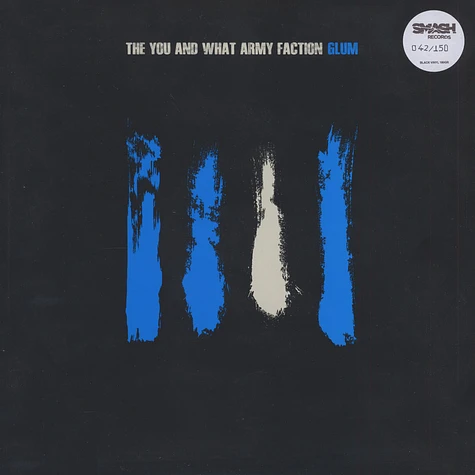 You And What Army Faction, The - Glum Black Vinyl Edition