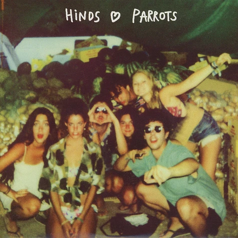 Hinds / Parrots, The - Split