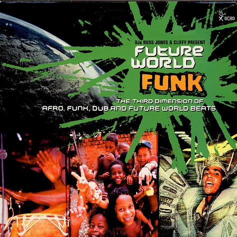 V.A. - Future World Funk (The Third Dimension Of Afro, Funk, Dub And Future World Beats)