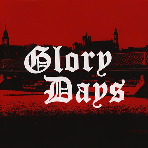 Glory Days - Glory Days