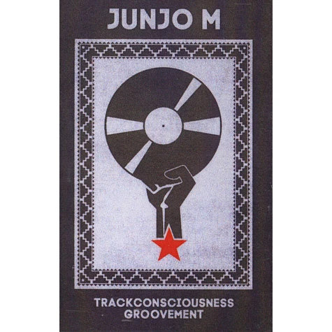 Junjo M - Trackconsciousness Groovement
