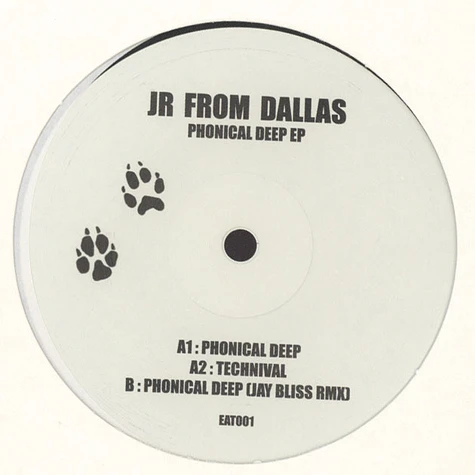 JR From Dallas - Phonical EP Jay Bliss Remix