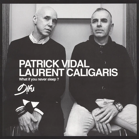 Patrick Vidal & Laurent Caligaris - What If You Need Sleep?