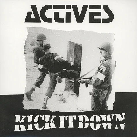 Actives - Kick It Down