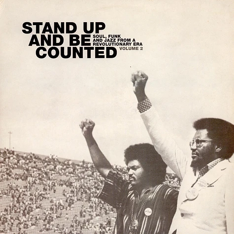 V.A. - Stand Up And Be Counted: Soul, Funk And Jazz From A Revolutionary Era Volume 2