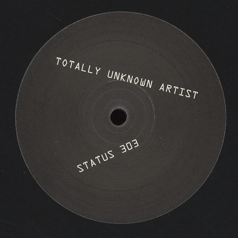 Totally Unknown Artist - Status 303