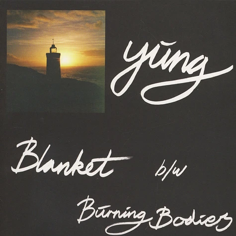 Yung - Blanket / Burning Bodies
