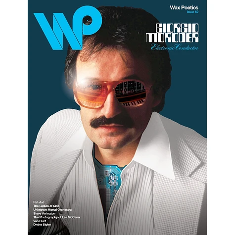 Waxpoetics - Issue 62 - Giorgio Moroder / Ratatat
