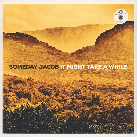 Someday Jacob - It Might Take A While