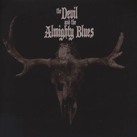 Devil And The Almighty Blues, The - The Devil And The Almighty Blues Red Vinyl Edition