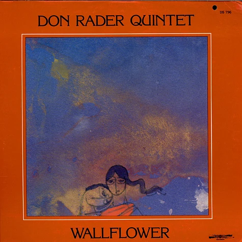 Don Rader Quintet - Wallflower