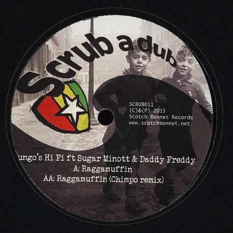 Mungo's Hi-Fi, Sugar Minott, Daddy Freddy - Raggamuffin Chimpo Remix