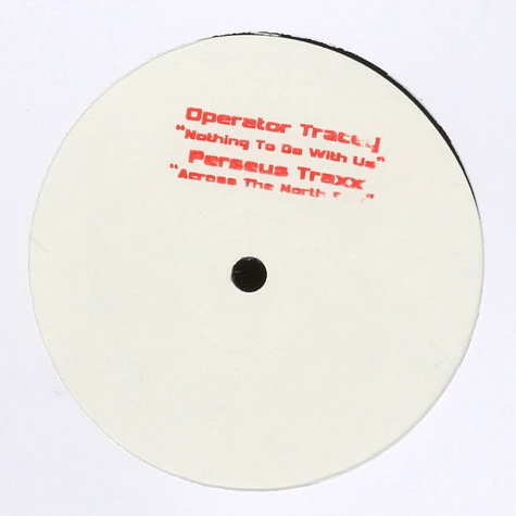 Operator Tracey/ Perseus Trax - Future Flash 04