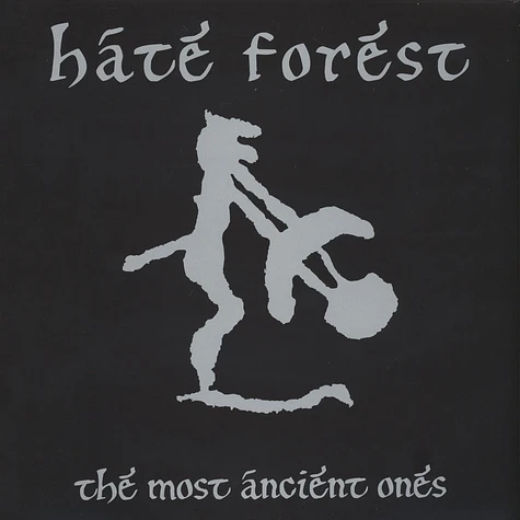 Hate Forest - The Most Ancient Ones