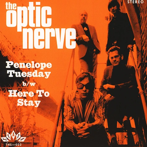 The Optic Nerve - Penelope Tuesday/here To Stay
