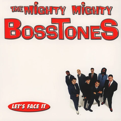 The Mighty Mighty Bosstones - Let's Face It Colored Vinyl Edition