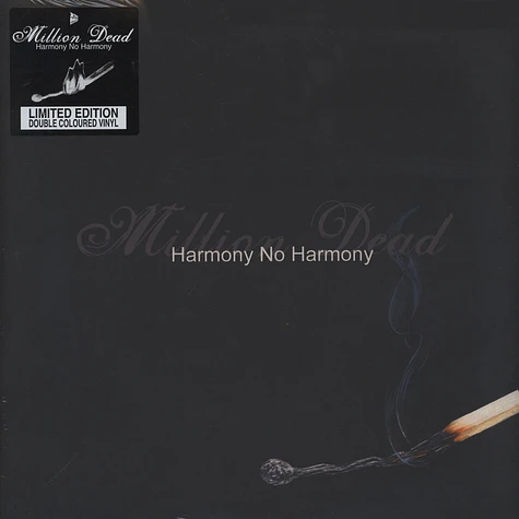 Million Dead - Harmony No Harmony